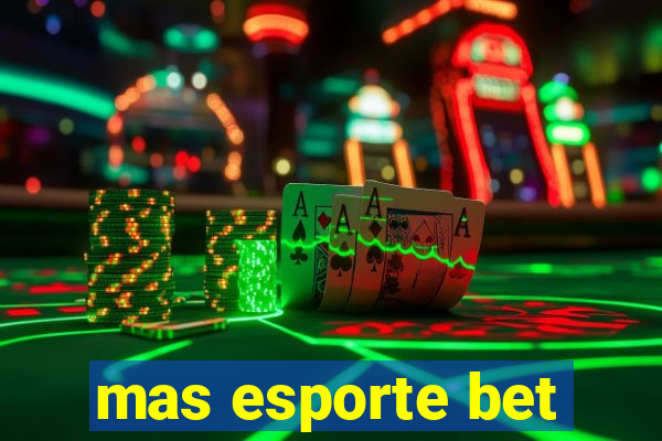 mas esporte bet